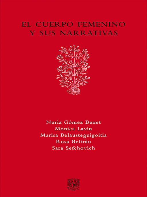 Title details for El cuerpo femenino y sus narrativas by Nuria Gómez Benet - Wait list